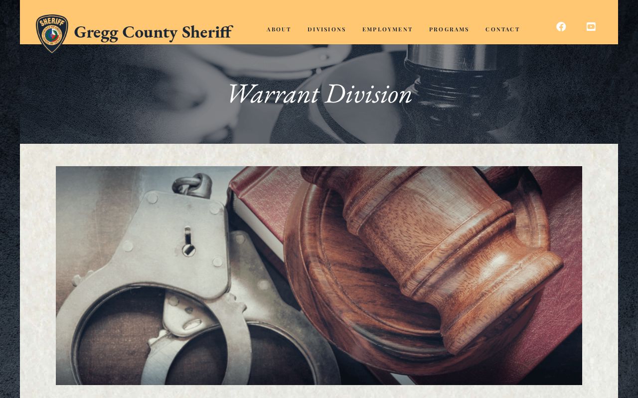 Gregg County arrest warrant service and Warrant Division duties